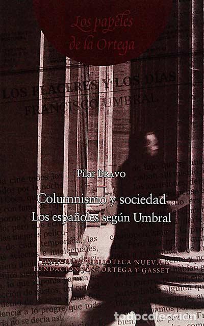 Libros: Columnismo y sociedad - Pilar Bravo - Foto 1