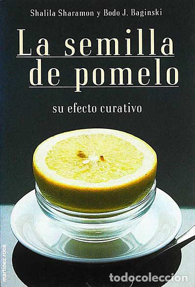 Libros: La semilla de pomelo - Shalila Sharamon - Foto 1