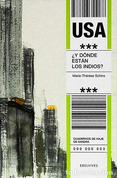 Libros: &iquest;Y D&oacute;nde est&aacute;n los Indios? - Marie-Therese Schins - Foto 1