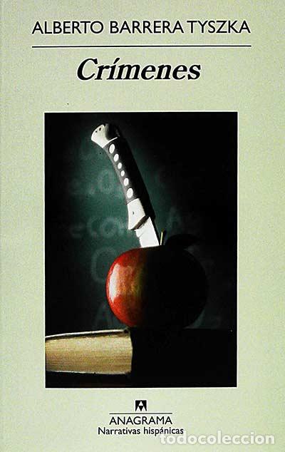 Libros: Cr&iacute;menes - Alberto Barrera Tyszka. - Foto 1