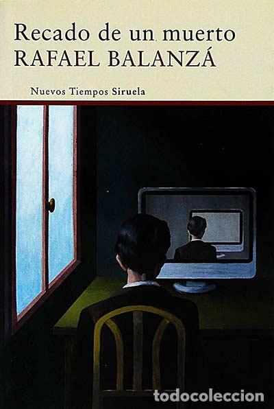 Libros: Recado de un muerto - Rafael Balanz&aacute; - Foto 1