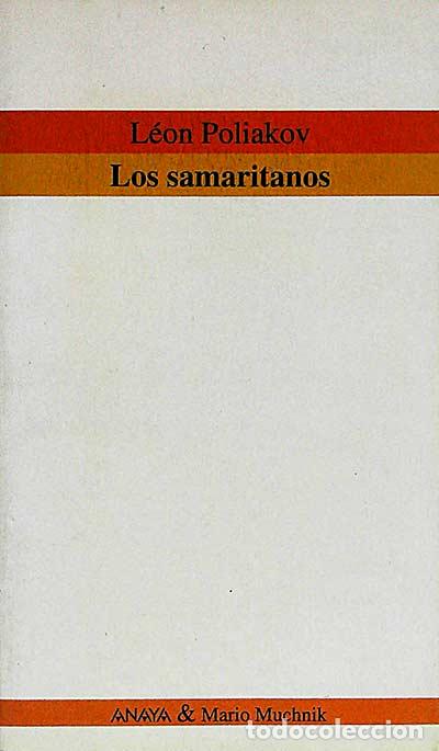 Libros: Los samaritanos - Le&oacute;n Poliakov - Foto 1