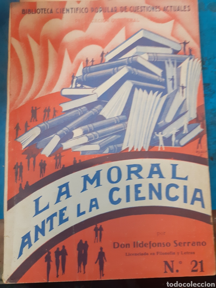 Libros: LA MORAL ANTE LA CIENCIA - SERRANO ,Idelfonso - Foto 1