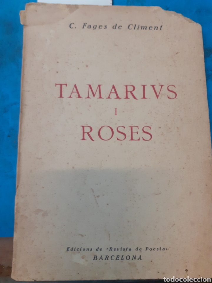 Libros: TAMARIUS I ROSES.1&ordf; Edici&oacute;n - FAGES DE CLIMENT, C. - Foto 1