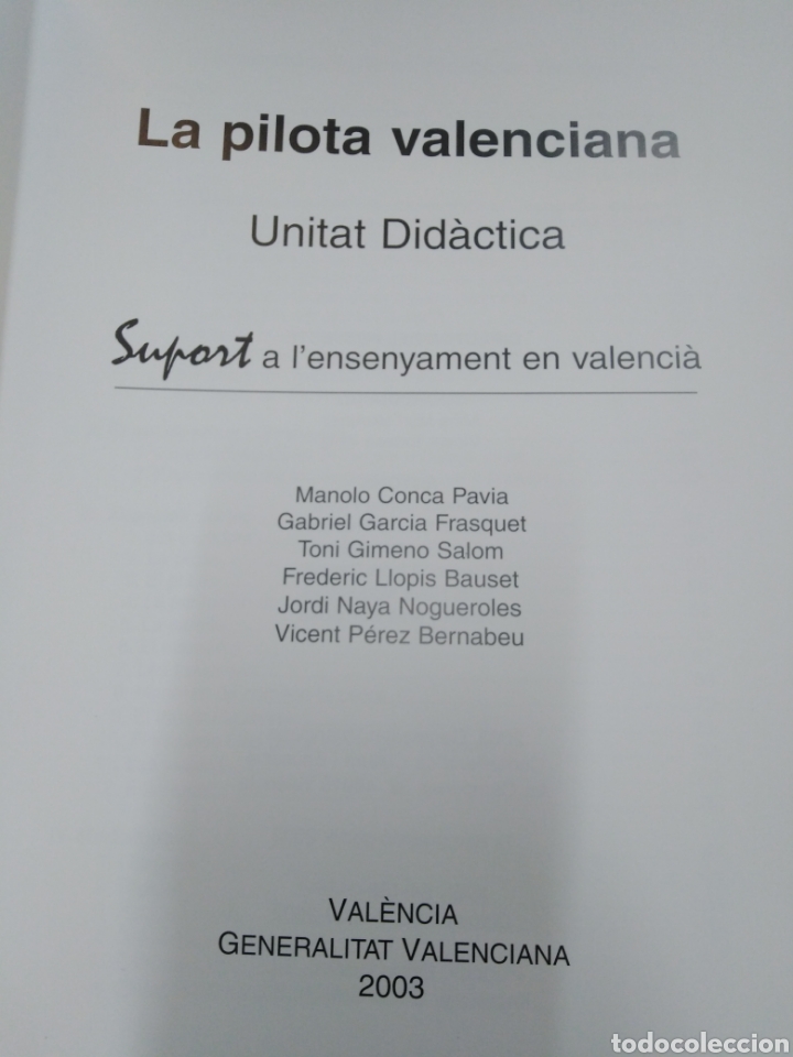 Libros: LA PILOTA VALENCIANA. Unitat didactica - V. A. A. A. - Foto 2