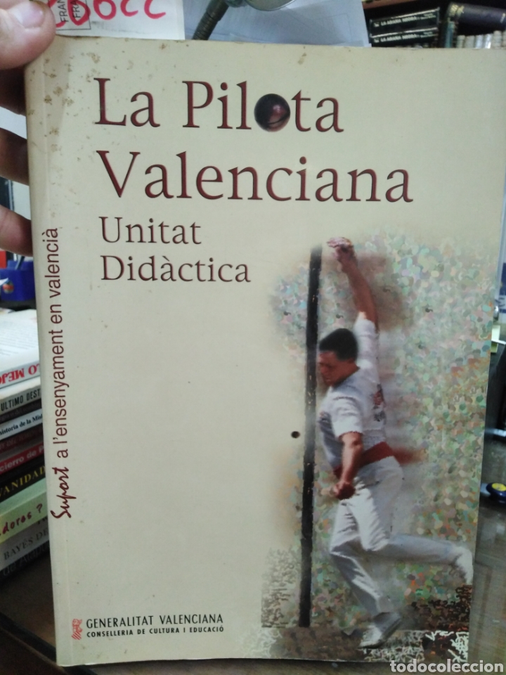 Libros: LA PILOTA VALENCIANA. Unitat didactica - V. A. A. A. - Foto 1