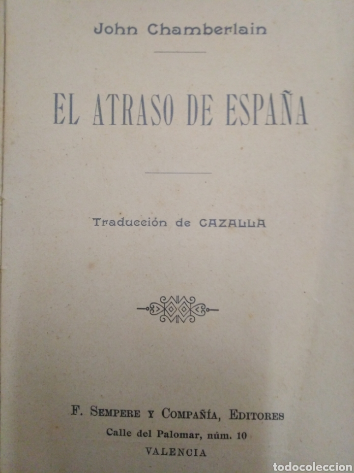 Libros: EL ATRASO DE ESPA&Ntilde;A - CHAMBERLAIN,John - Foto 3