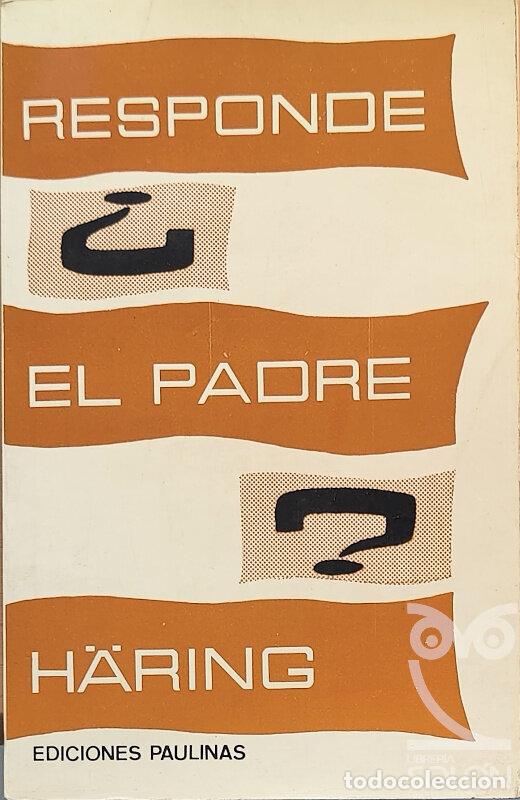 Libros: Responde el Padre H&auml;ring - Bernhard H&auml;ring - Foto 1