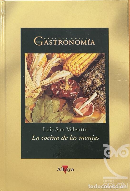 Libros: La cocina de las monjas - Luis San Valent&iacute;n - Foto 1