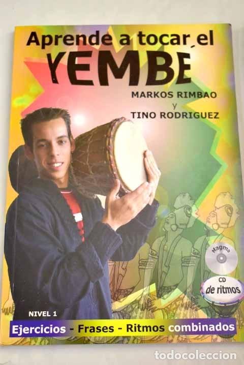 Libros: Aprende a tocar el yemb&eacute;: nivel 1.- Rimbao, Markos - Foto 1
