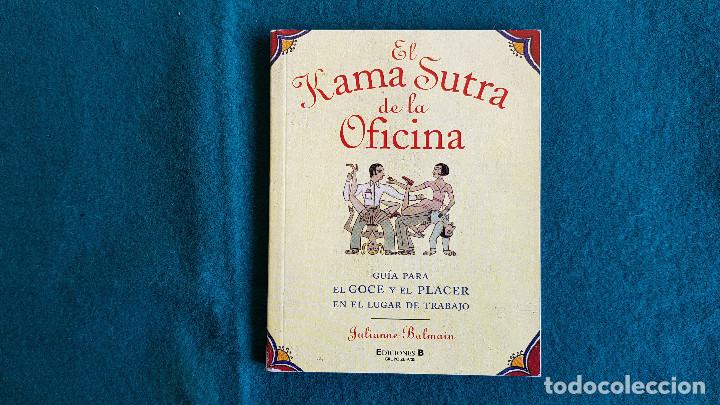 Libros: LIBRO EL KAMA SUTRA DE LA OFICINA (2002) EDICIONES B - KAMASUTRA - Foto 1