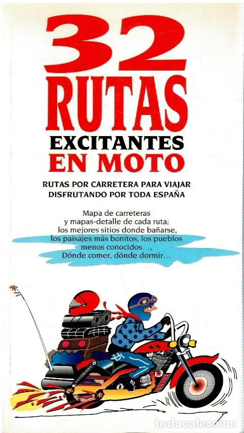 Livros em segunda m&atilde;o: 32 rutas excitantes en moto, rutas por carretera para viajar disfrutando por toda Espa&ntilde;a - Jaume Vid