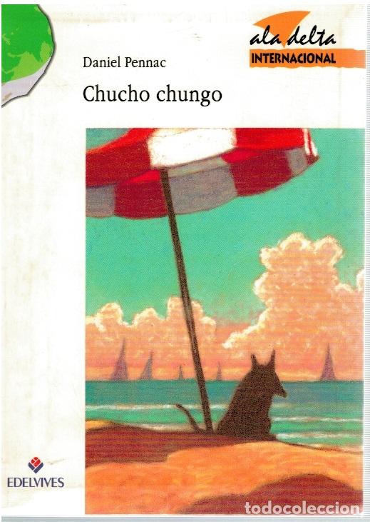 Libros: Chucho chungo - Daniel Pennac - Foto 1