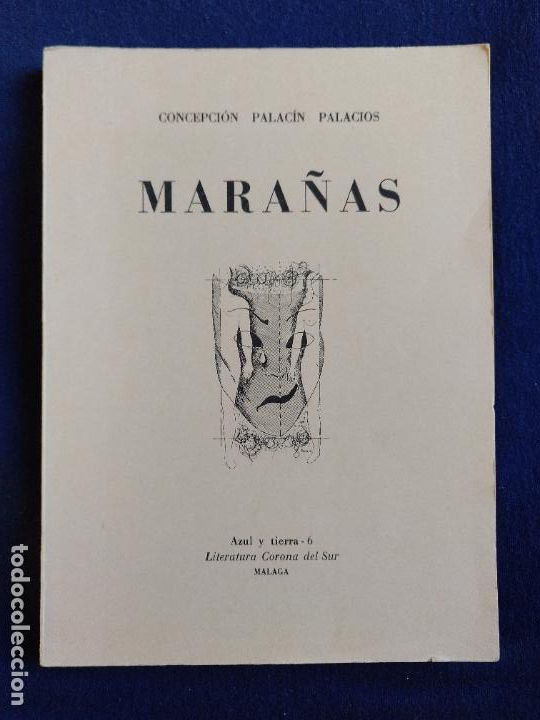 Libros: Mara&ntilde;as. Concepci&oacute;n Plac&iacute;n Palacios. M&aacute;laga 1985 - Foto 1