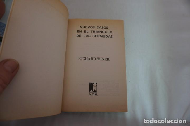 Libros: 21A/ NUEVOS CASOS EN EL TRIANGULO DE LAS BERMUDAS - RICHARD WINER / A. T. E. - Foto 3