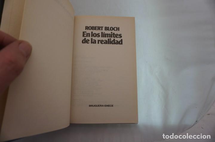Libros: 21C/ EN LOS LIMITES DE LA REALIDAD - ROBERT BLOCH / BRUGUERA EMECE - Foto 3