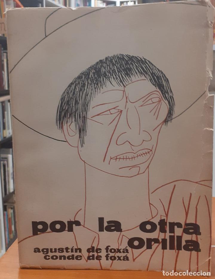 Libros: Por la otra orilla - DE FOX&Aacute;, AGUSTIN - Foto 1