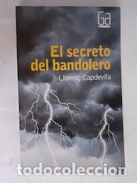 Libros: El secreto del bandolero - Lloren&ccedil; Capdevila - Foto 1