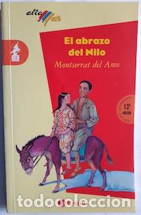 Libros: El abrazo del Nilo - Montserrat del Amo - Foto 1
