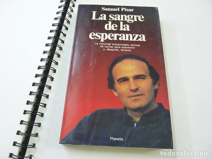 Libros: LA SANGRE DE LA ESPERANZA, SAMUEL PISAR. - N 12 - Foto 1