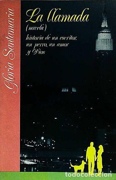 Libros: La llamada - Gloria Santamar&iacute;a - Foto 1