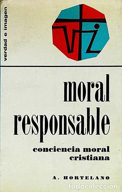 Libros: Moral responsable - Antonio Hortelano - Foto 1