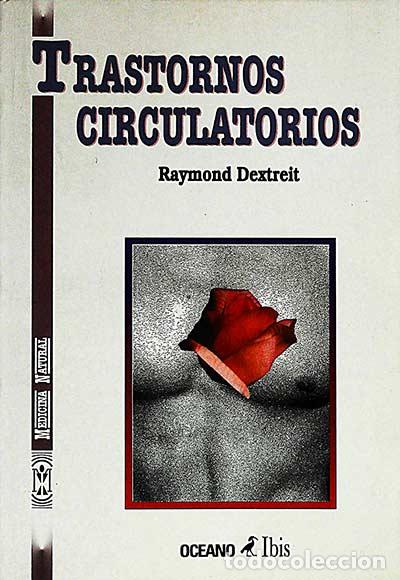 Libros: Trastornos circulatorios - Dextreit, Raymond - Foto 1
