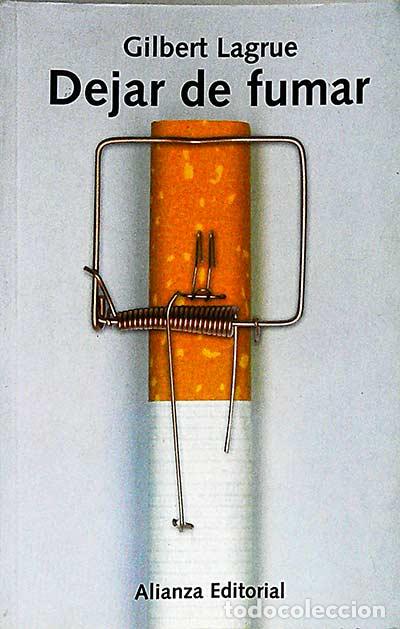 Libros: Dejar de fumar - Gilbert Lagrue - Foto 1
