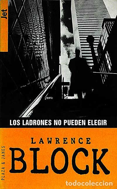 Libros: Los ladrones no pueden elegir - Block,Lawrence - Foto 1