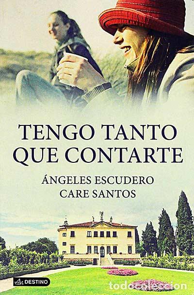 Livres: Tengo tanto que contarte - &Aacute;ngeles Escudero/Care Santos