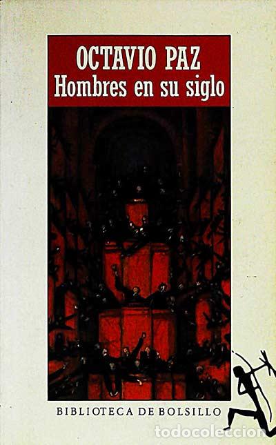Libros: Hombre en su siglo - Octavio Paz - Foto 1