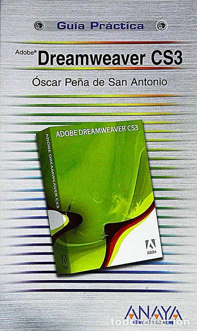 Libros: Adobe Dreamweaver CS3 - Pe&ntilde;a de San Antonio,&Oacute;scar - Foto 1