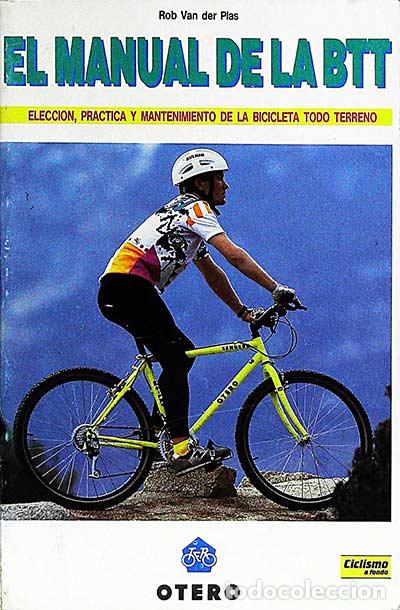 Libros: El manual de la BTT - Rob Van der Plas. - Foto 1