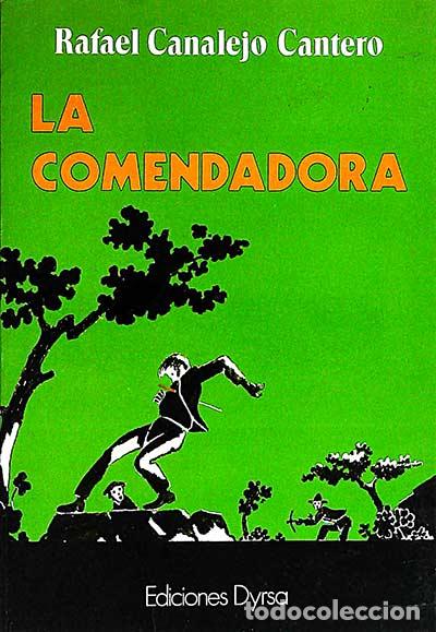 Libros: La comendadora - Rafael Canalejo Cantero - Foto 1