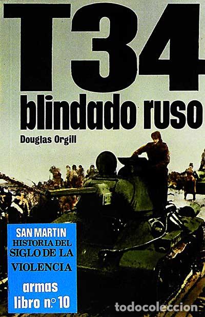 Libros: T34 blindado ruso - Orgill, Douglas - Foto 1