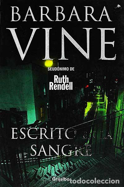 Libros: Escrito en la sangre - BARBARA VINE - Foto 1