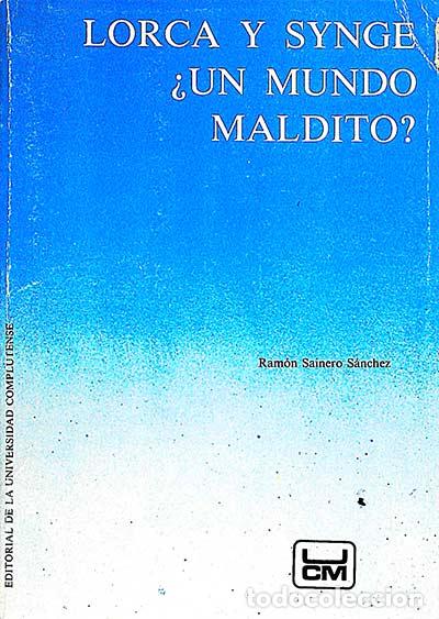 Libros: Lorca y Synge - Ram&oacute;n Sainero S&aacute;nchez - Foto 1