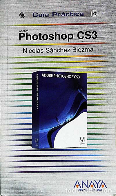 Libros: Photoshop CS3 - Nicol&aacute;s S&aacute;nchez-Biezma - Foto 1
