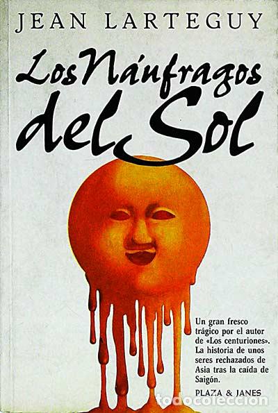 Libros: Los n&aacute;ufragos del sol - Jean Lart&eacute;guy - Foto 1