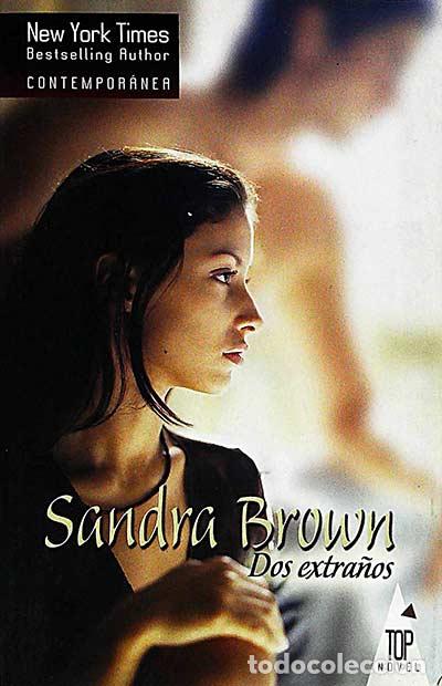 Libros: Dos extra&ntilde;os - Brown, Sandra - Foto 1