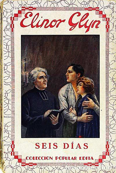 Libros: Seis d&iacute;as - Elinor Glyn - Foto 1