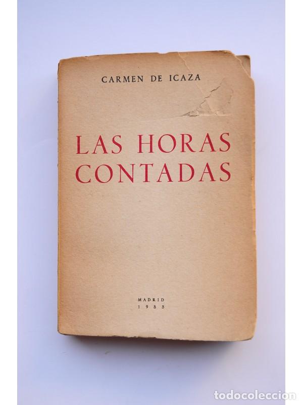 Libros: Las horas contadas - ICAZA, Carmen - Foto 1