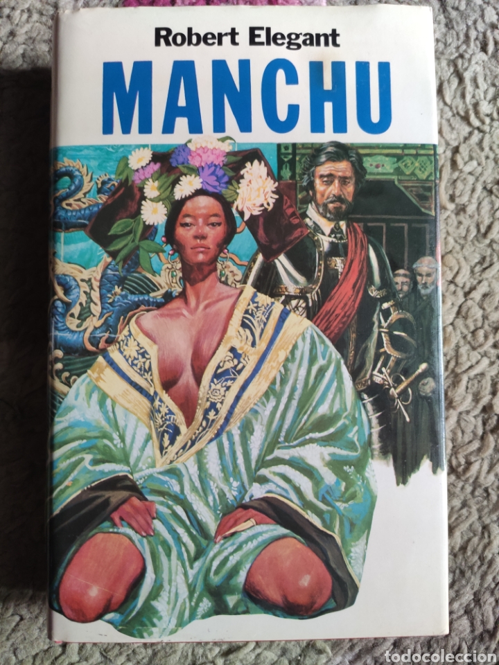 Libros: Manchu. Robert Elegant. TAPAS DURAS - Foto 1