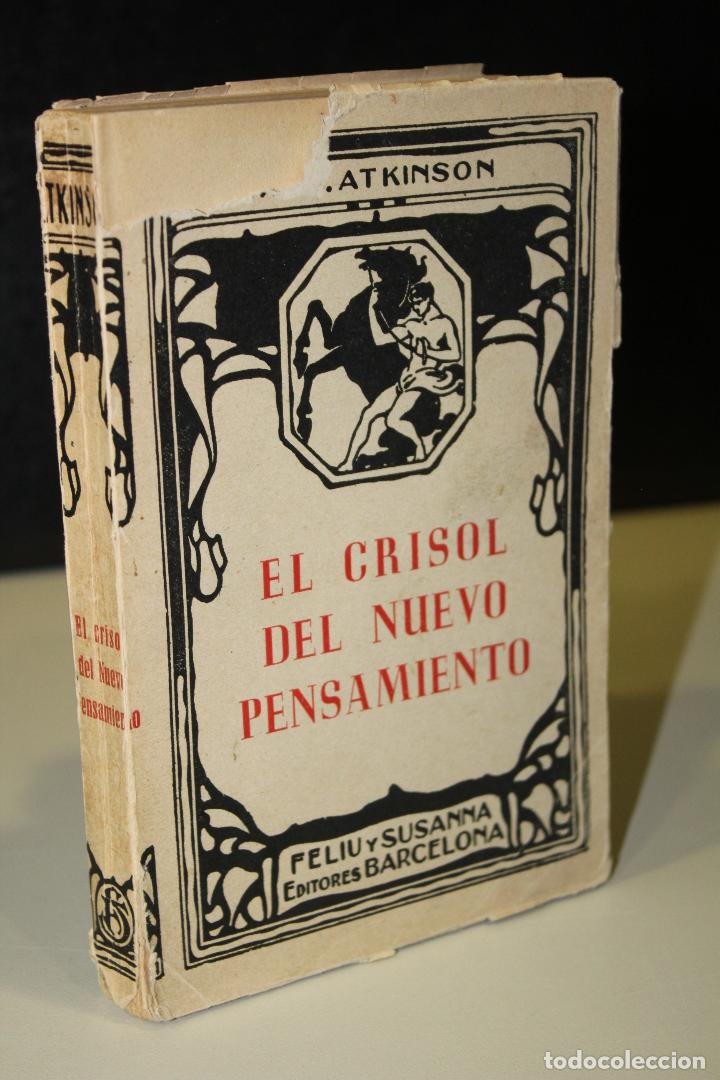 Libros: El crisol del nuevo pensamiento - Atkinson, William W. - Foto 1
