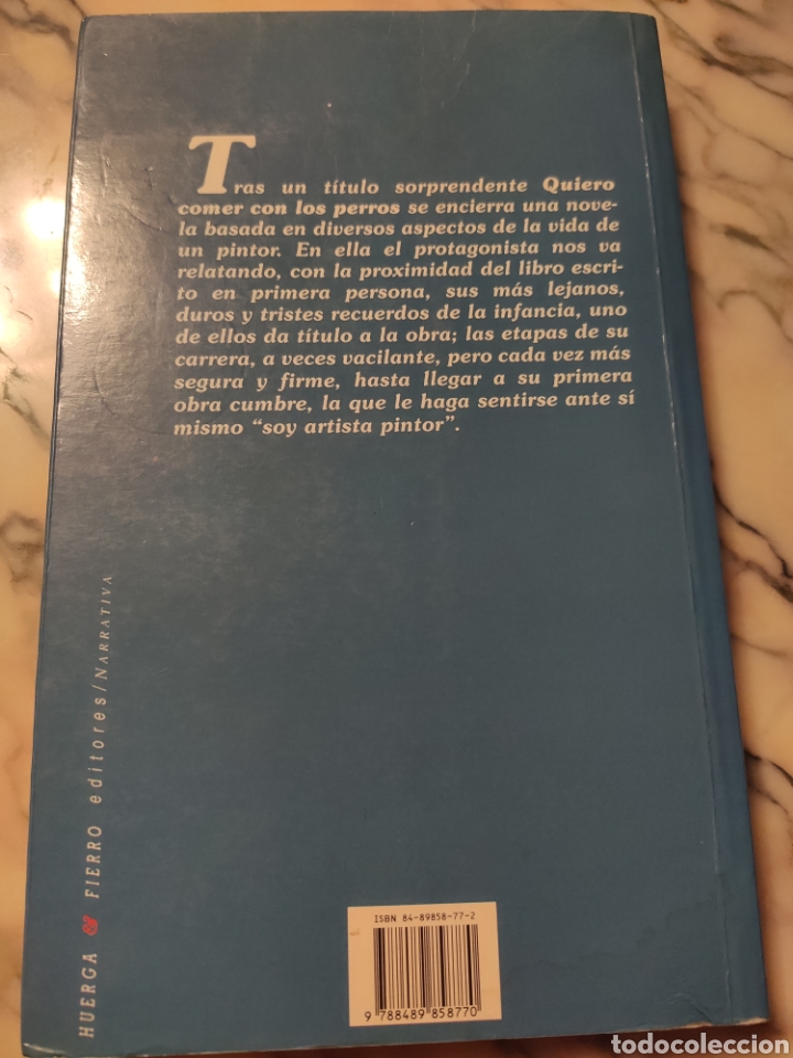 Libros: Quiero Comer con Los Perros. Jos&eacute; Antonio Florez Valero - Foto 2