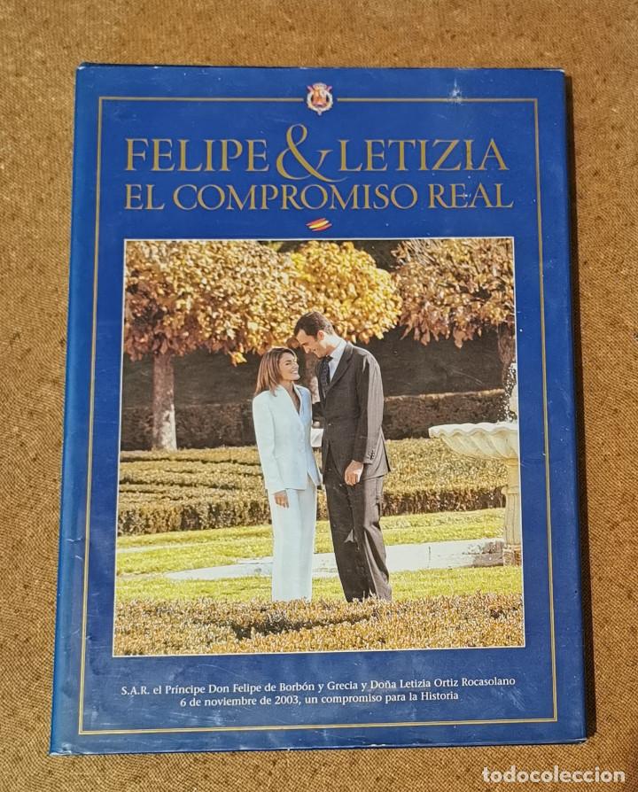 Libros: FELIPE Y LETICIA. EL COMPROMISO REAL - Foto 1