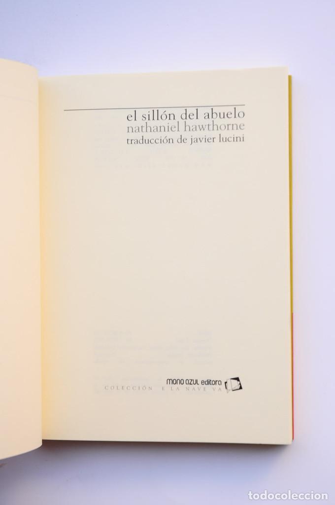Libros: El sill&oacute;n del abuelo - HAWTHORNE, Nathaniel - Foto 2