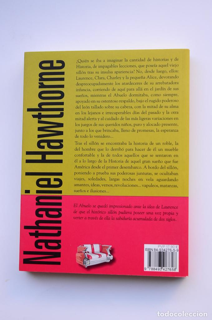 Libros: El sill&oacute;n del abuelo - HAWTHORNE, Nathaniel - Foto 4