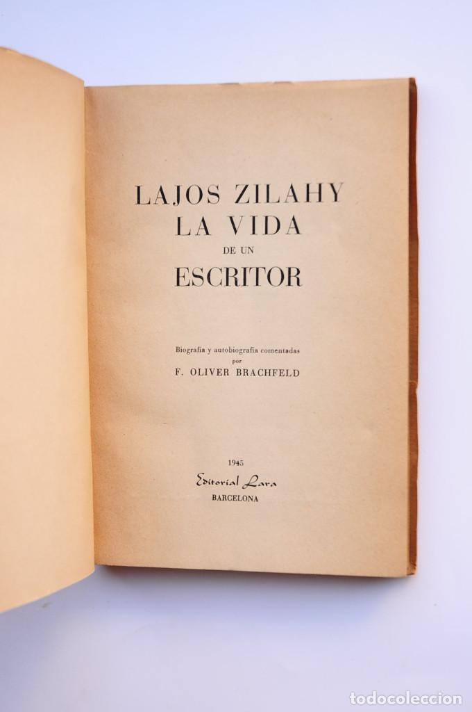 Libros: La vida de un escritor - ZILAHY, Lajos - Foto 2