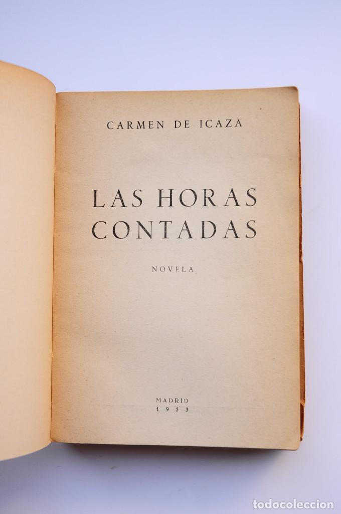 Libros: Las horas contadas - ICAZA, Carmen - Foto 2